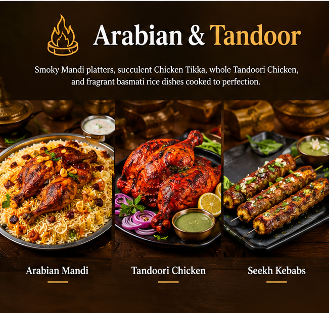 Arabian & Tandoor - Arabian Mandi, Tandoori Chicken, Seekh Kebabs